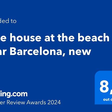 Nice House At The Beach Near Barcelona Premiá de Mar Exterior photo